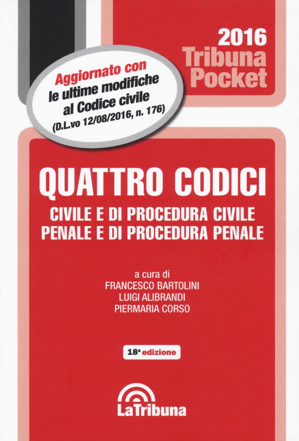 Quattro codici. Civile e di procedura civile, penale e di procedura penale