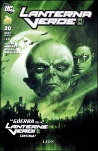 La guerra delle lanterne verdi. Lanterne verde. Vol. 20