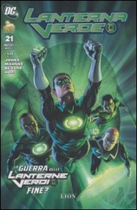La guerra delle lanterne verdi fine? Lanterna verde. Vol. 21