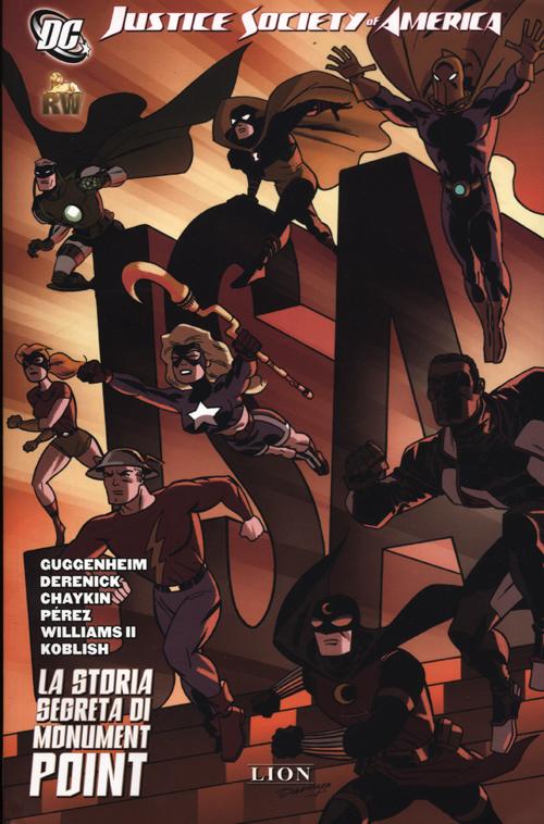 La storia segreta di Monument Point. Justice story of America