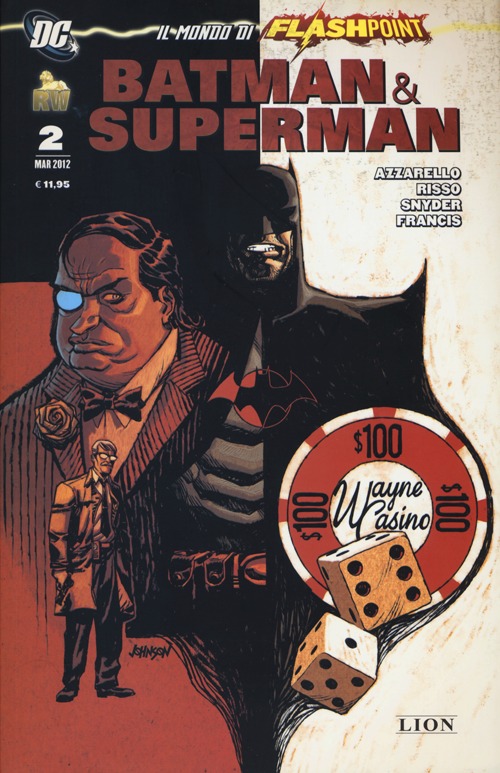 Il mondo di Flashpoint. Batman & Superman. Vol. 2