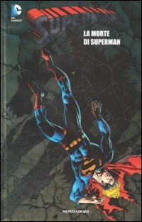 La morte di Superman. Superman. Vol. 7