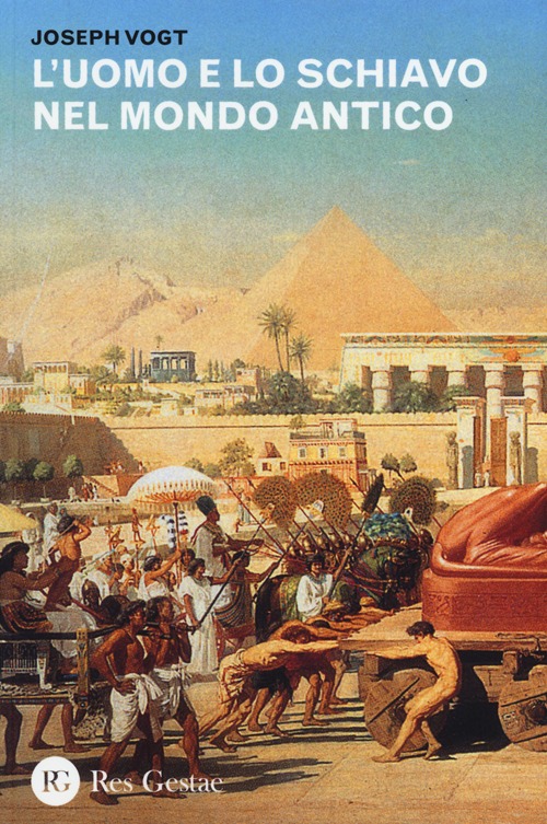 L'uomo e lo schiavo nel mondo antico