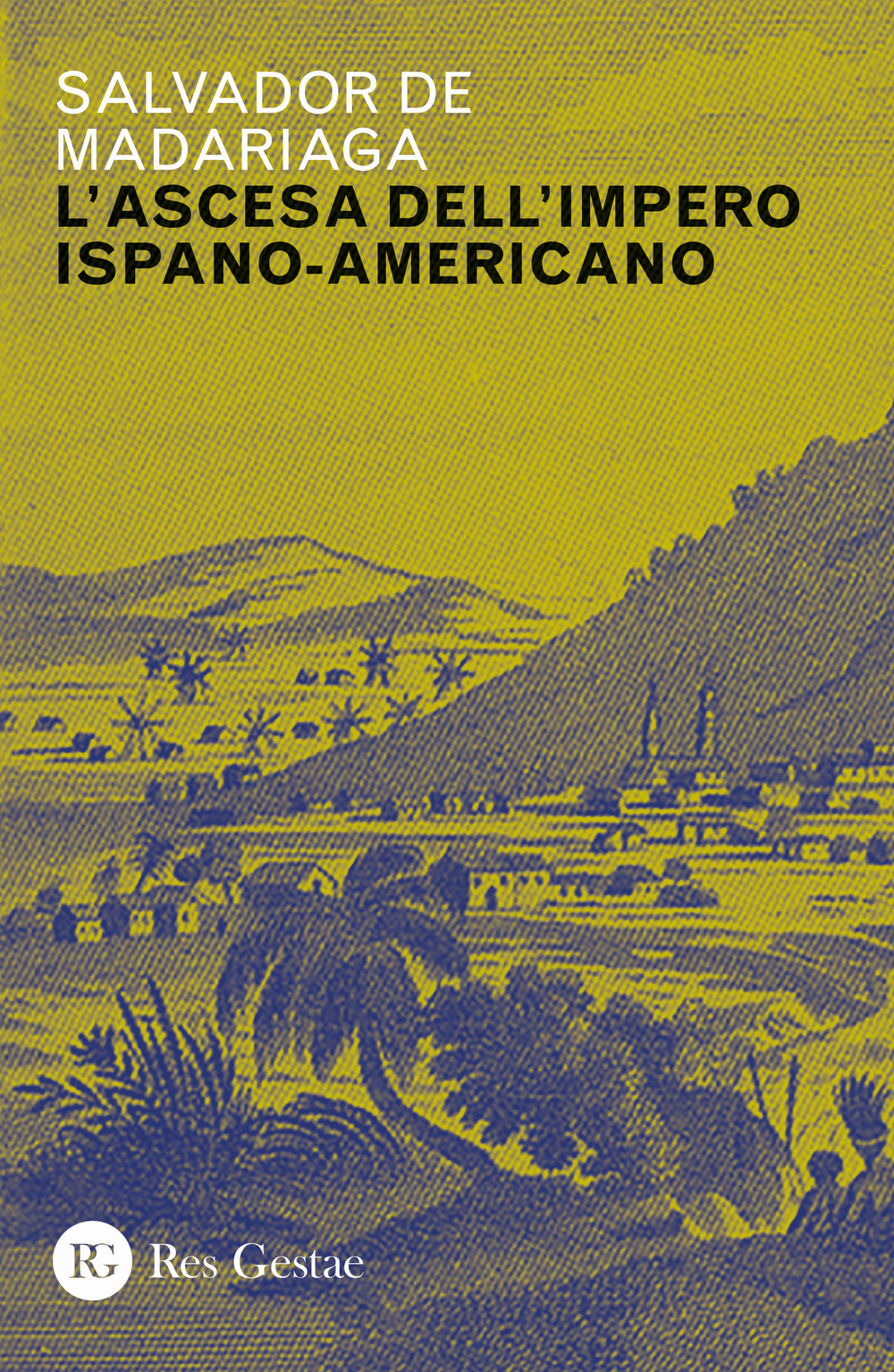 Ascesa dell'impero ispano-americano