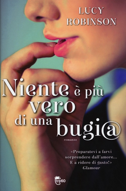 Niente è più vero di una bugi@