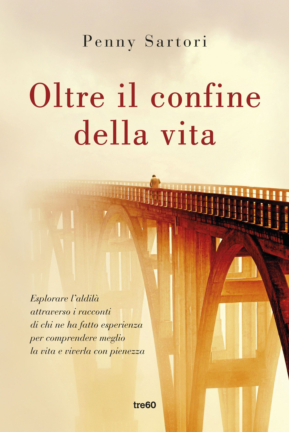 Oltre il confine della vita