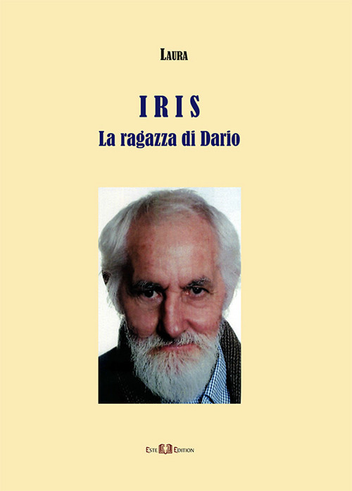 Iris. La ragazza di Dario