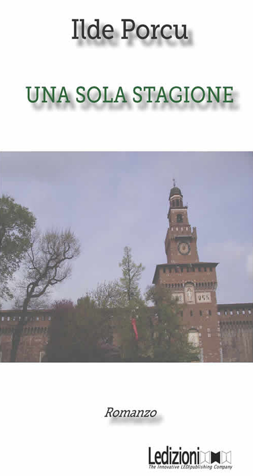 Una sola stagione