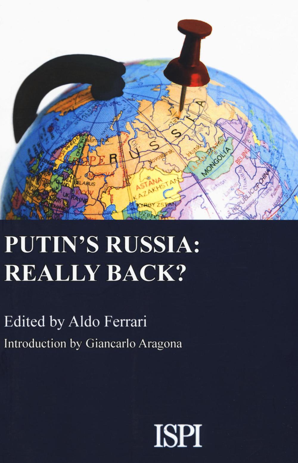 Putin's Russia: really back?