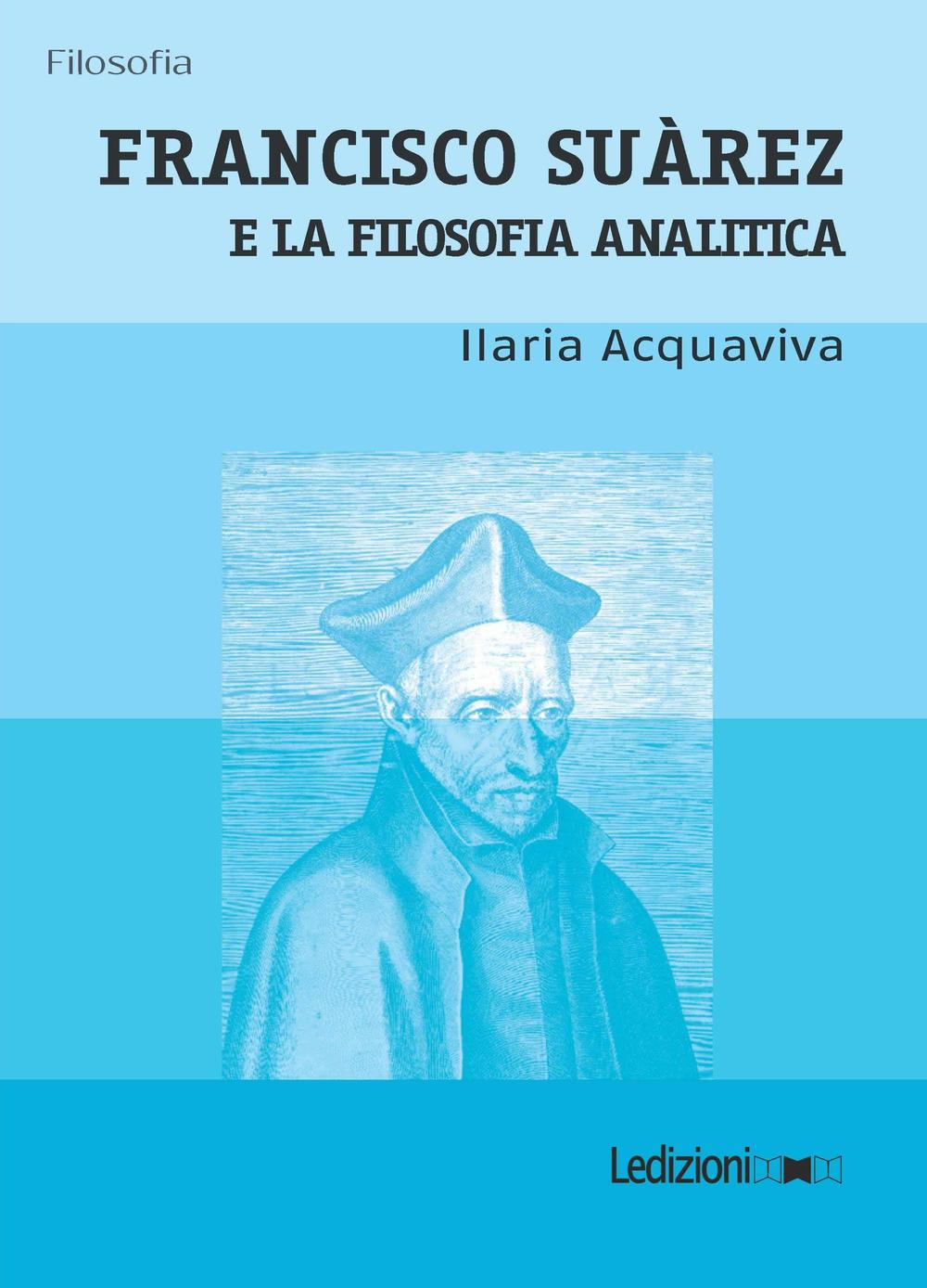Francisco Suàrez e la filosofia analitica