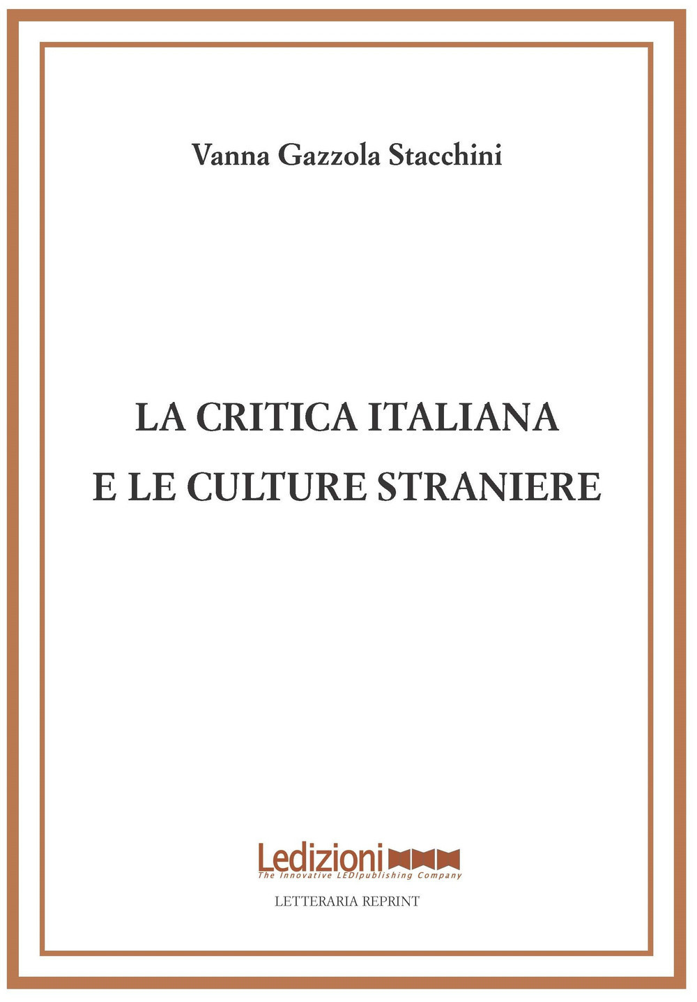 La critica italiana e le culture straniere