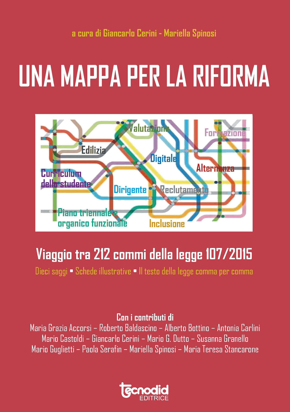 Una mappa per la riforma. Viaggio tra 212 commi della legge 107/2015