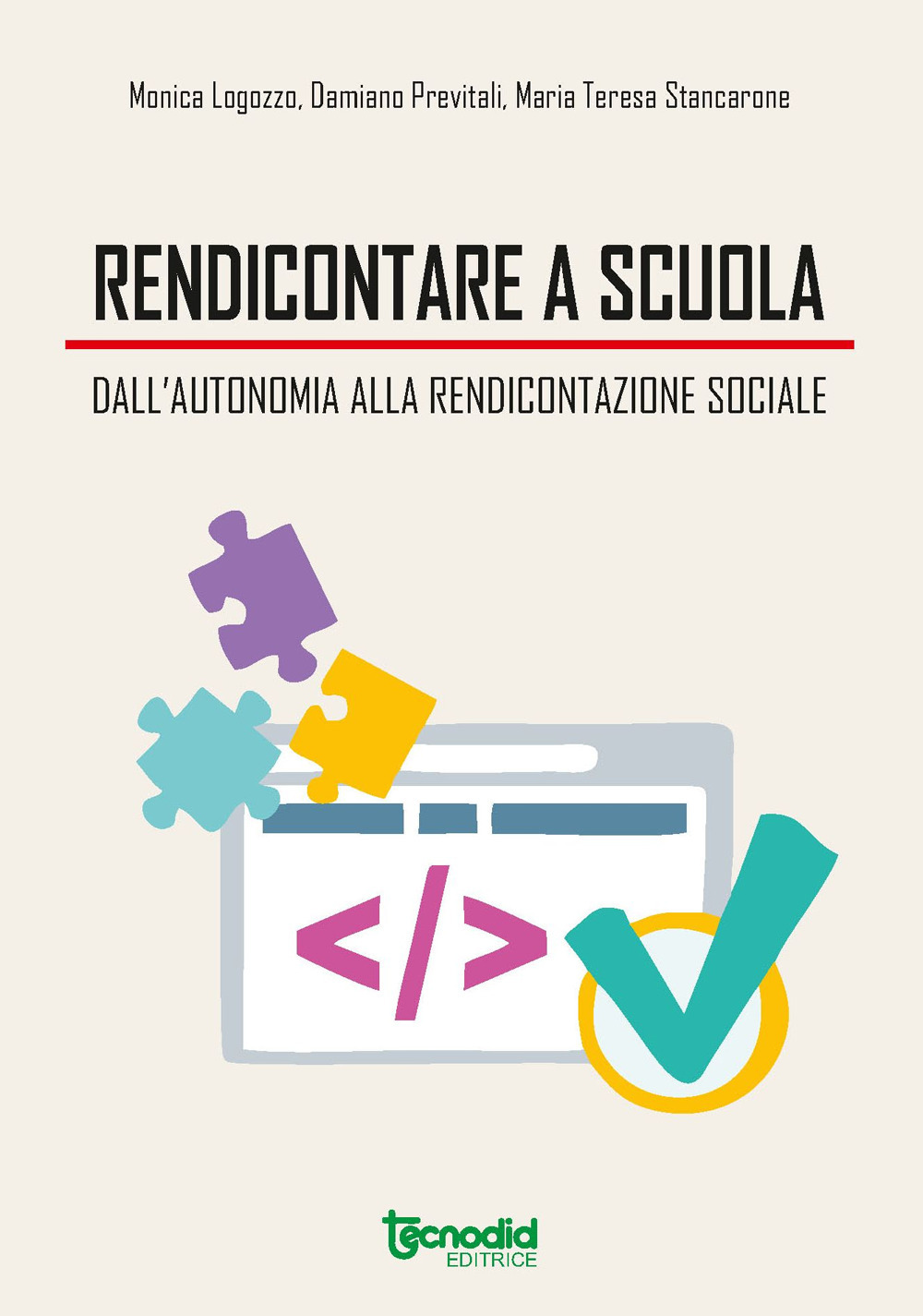 Rendicontare a scuola. Dall’autonomia alla rendicontazione sociale