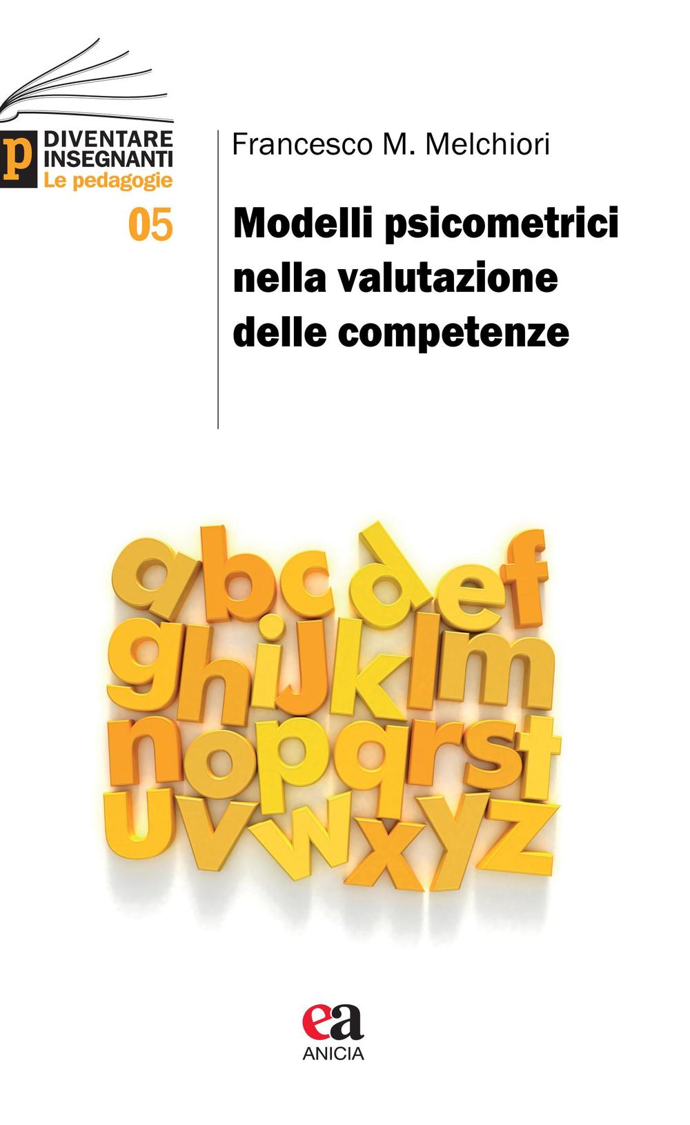 Modelli psicometrici nella valutazione delle competenze