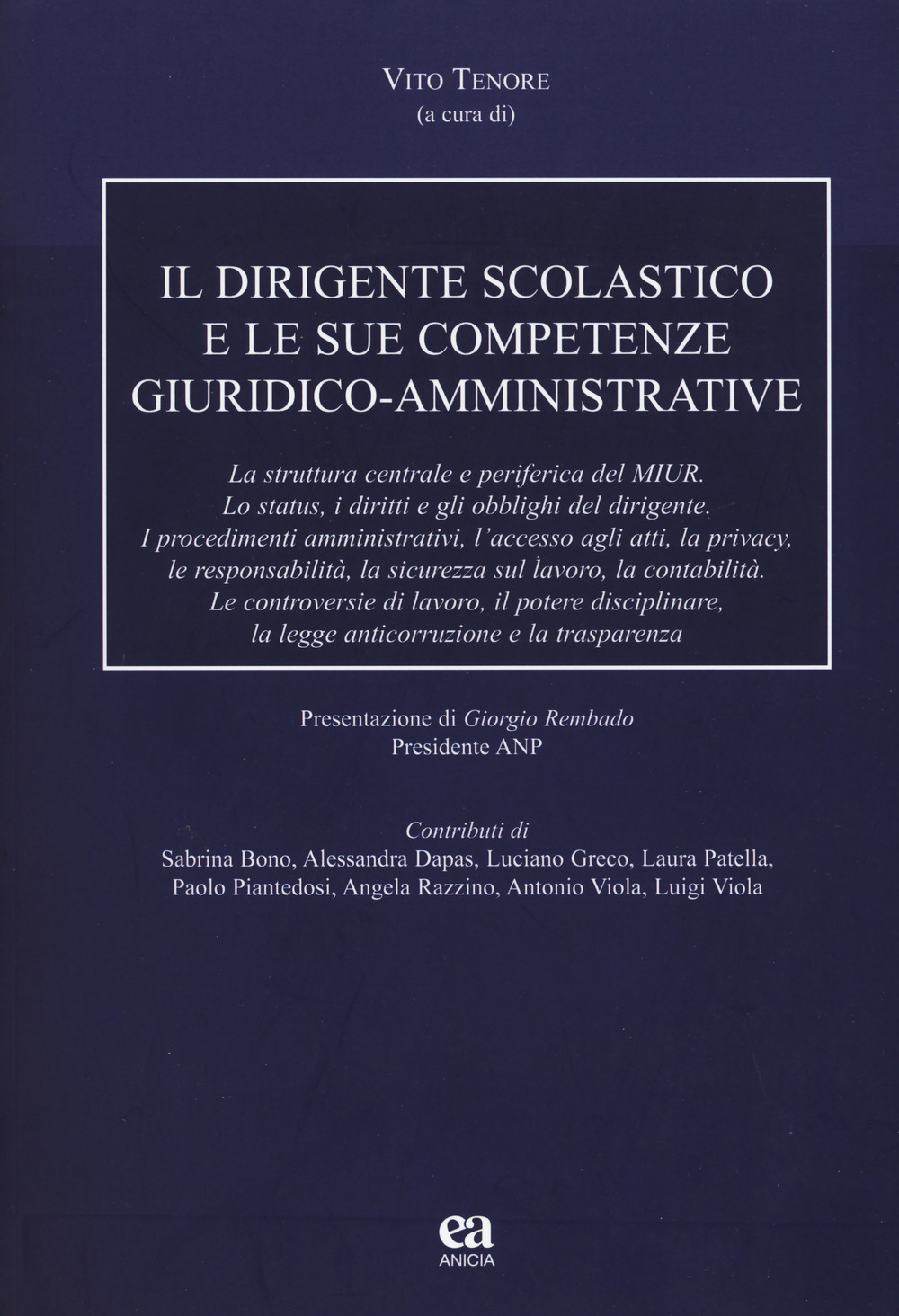 Il dirigente scolastico e le sue competenze giuridico-amministrative