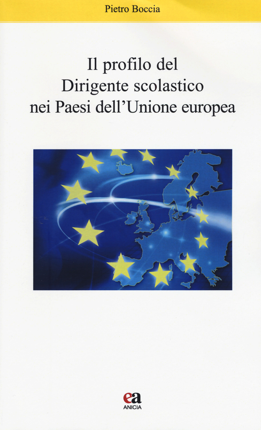 Il profilo del dirigente scolastico nei Paesi dell'Unione Europea