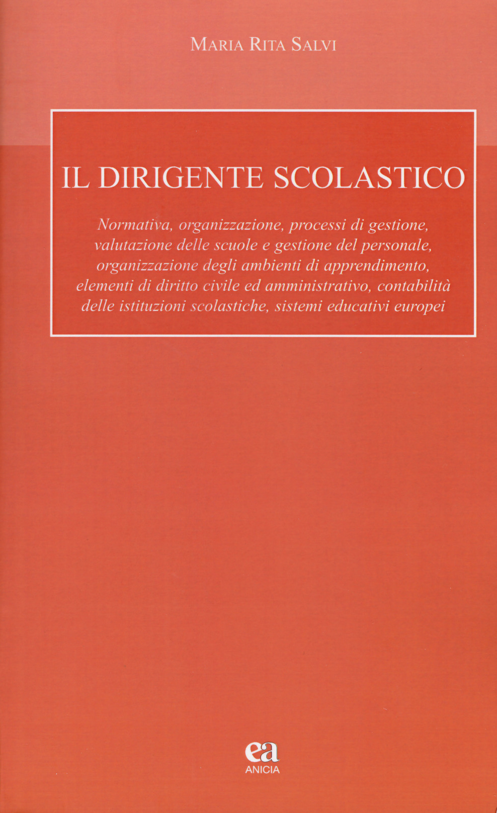 Il dirigente scolastico