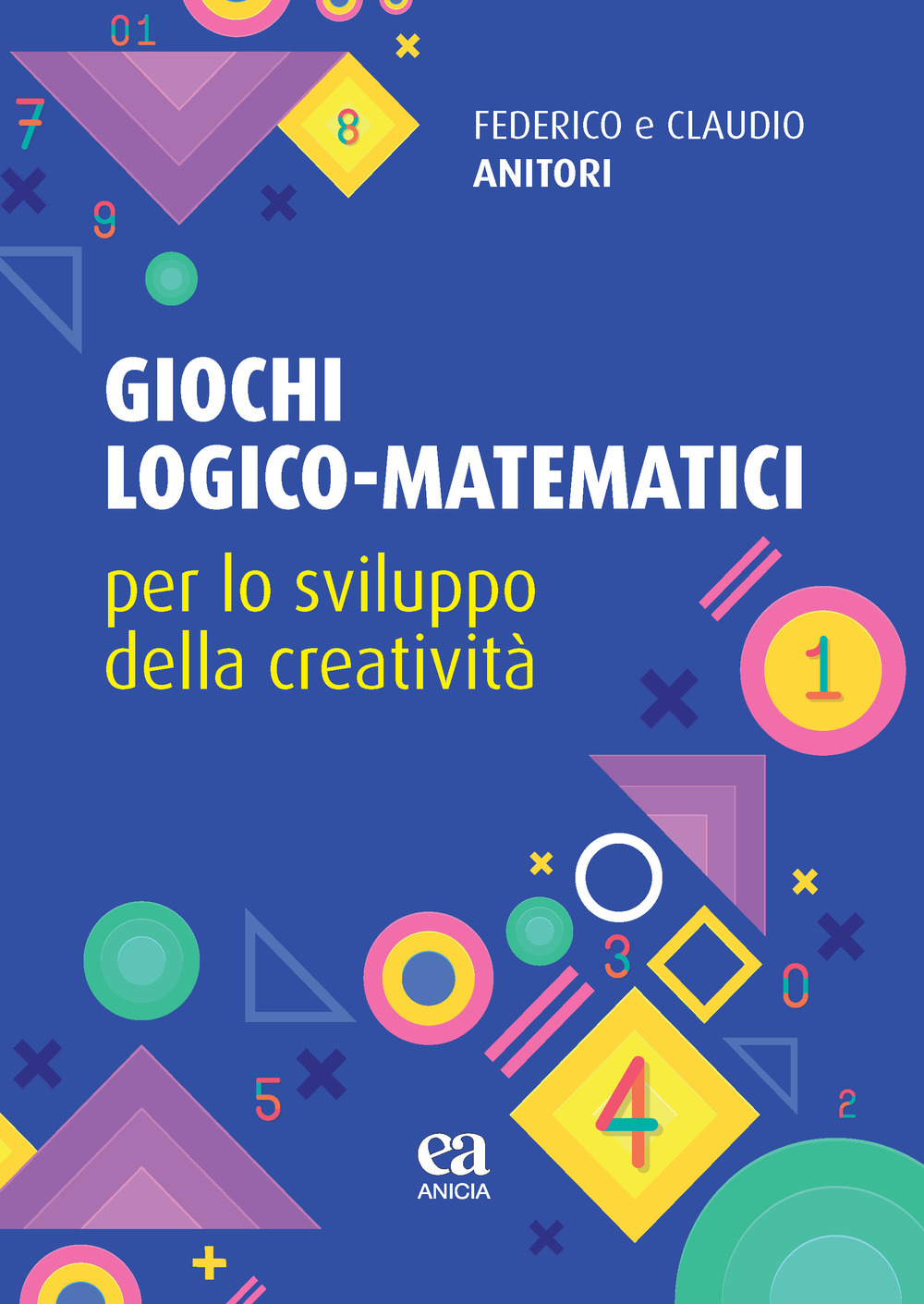 Giochi logico-matematici per lo sviluppo della creatività