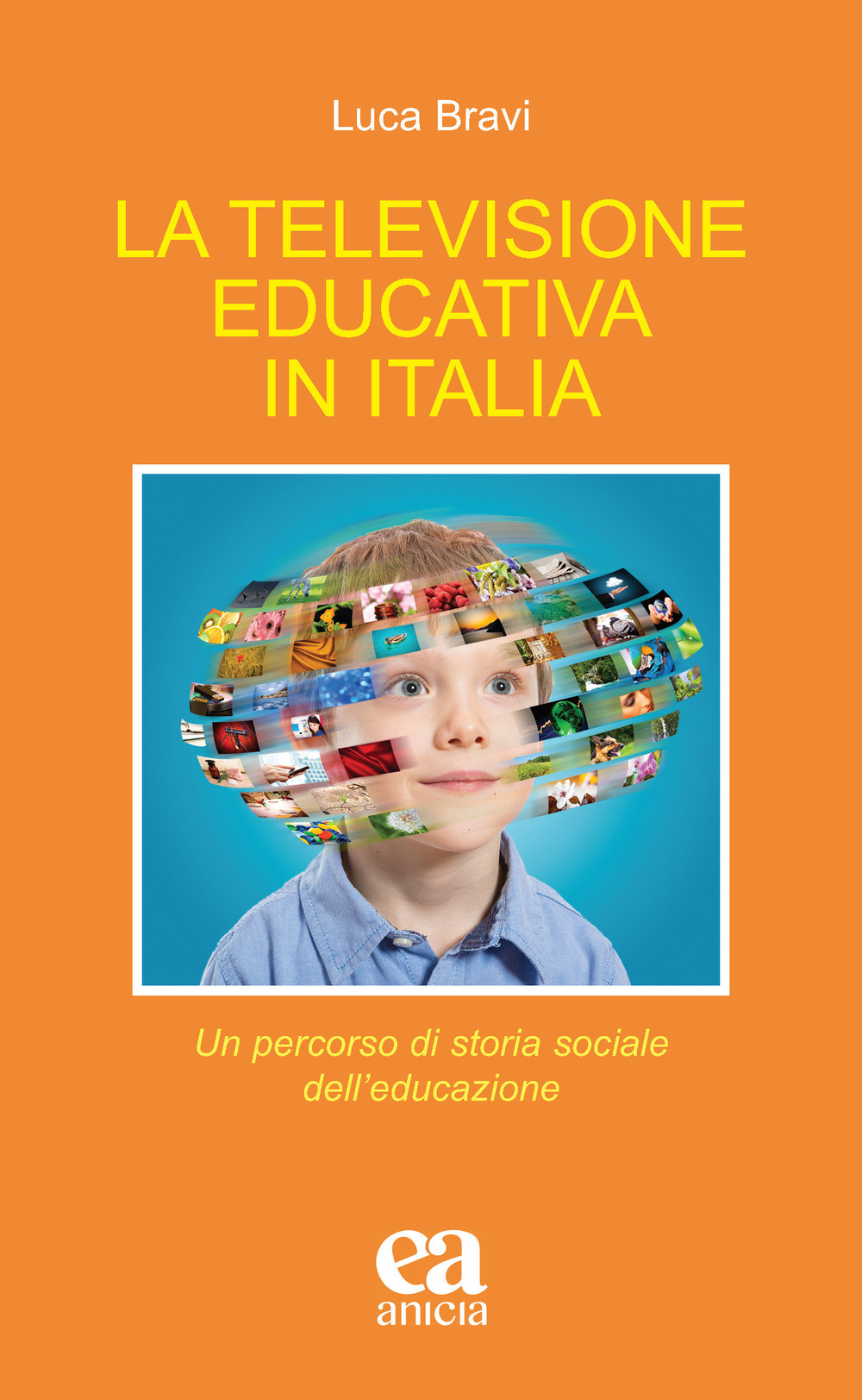 La televisione educativa in Italia. Un percorso di storia sociale dell'educazione