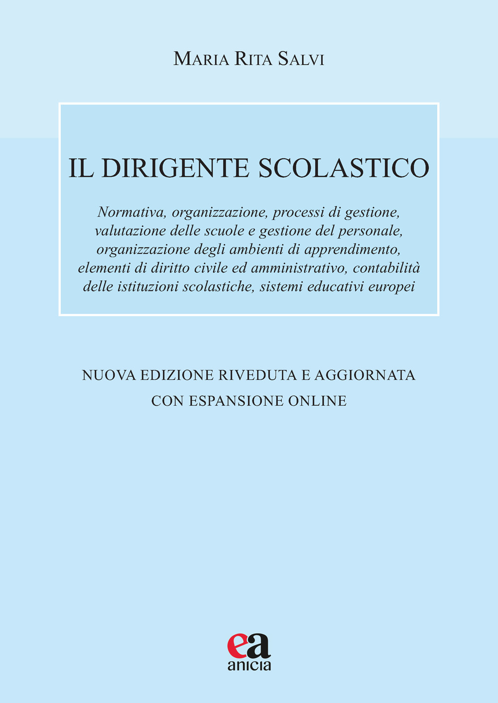 Il dirigente scolastico