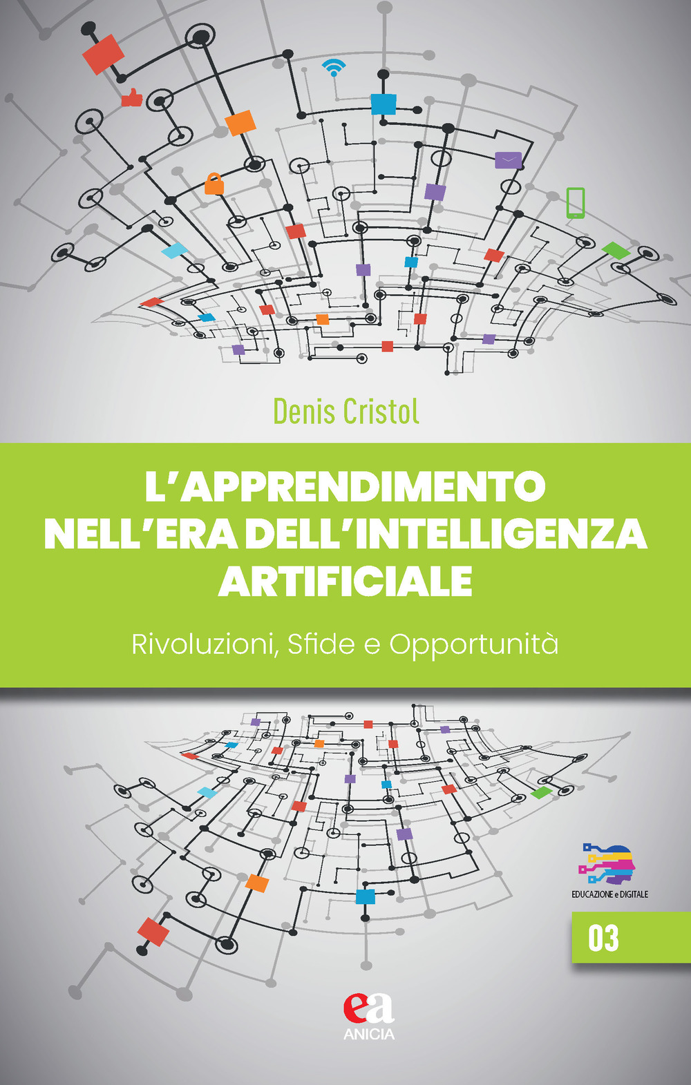 L'apprendimento nell'era dell'intelligenza artificiale. Rivoluzioni sfide opportunità