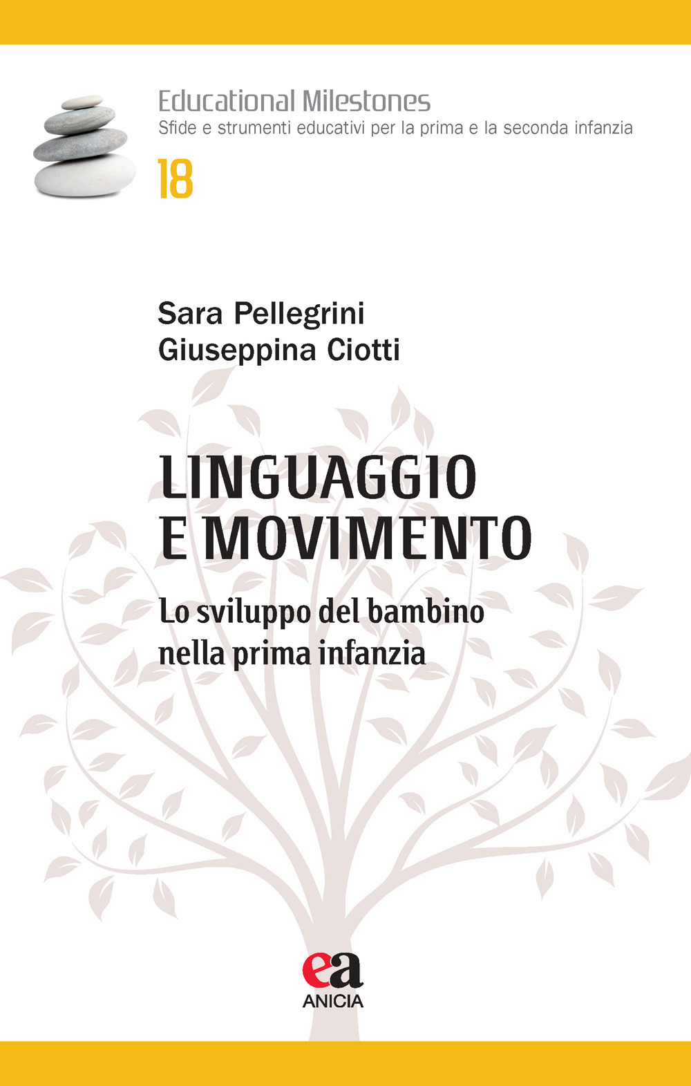 Linguaggio e movimento. Lo sviluppo del bambino nella prima infanzia