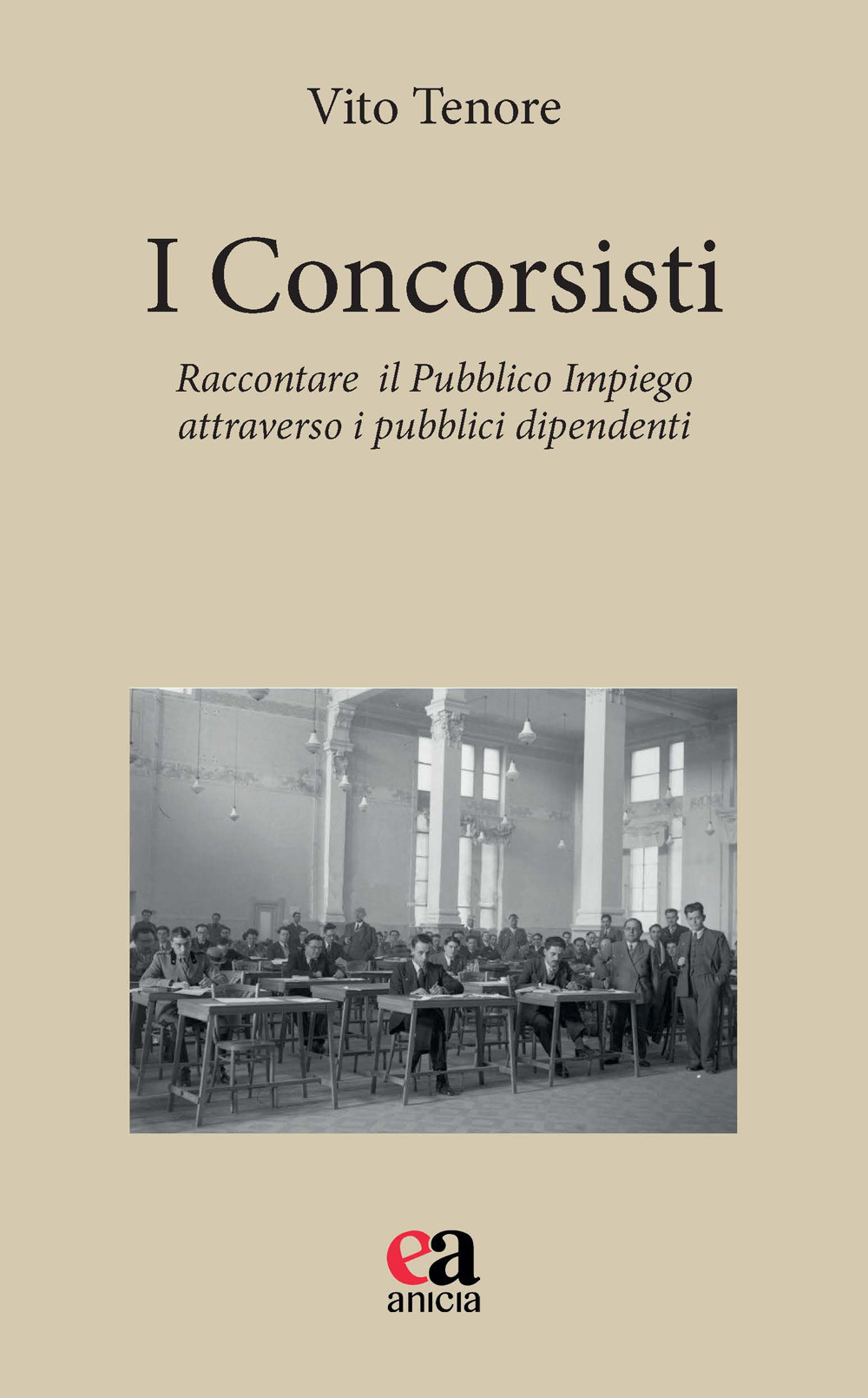 I concorsisti. Raccontare il pubblico impiego attraverso i pubblici dipendenti