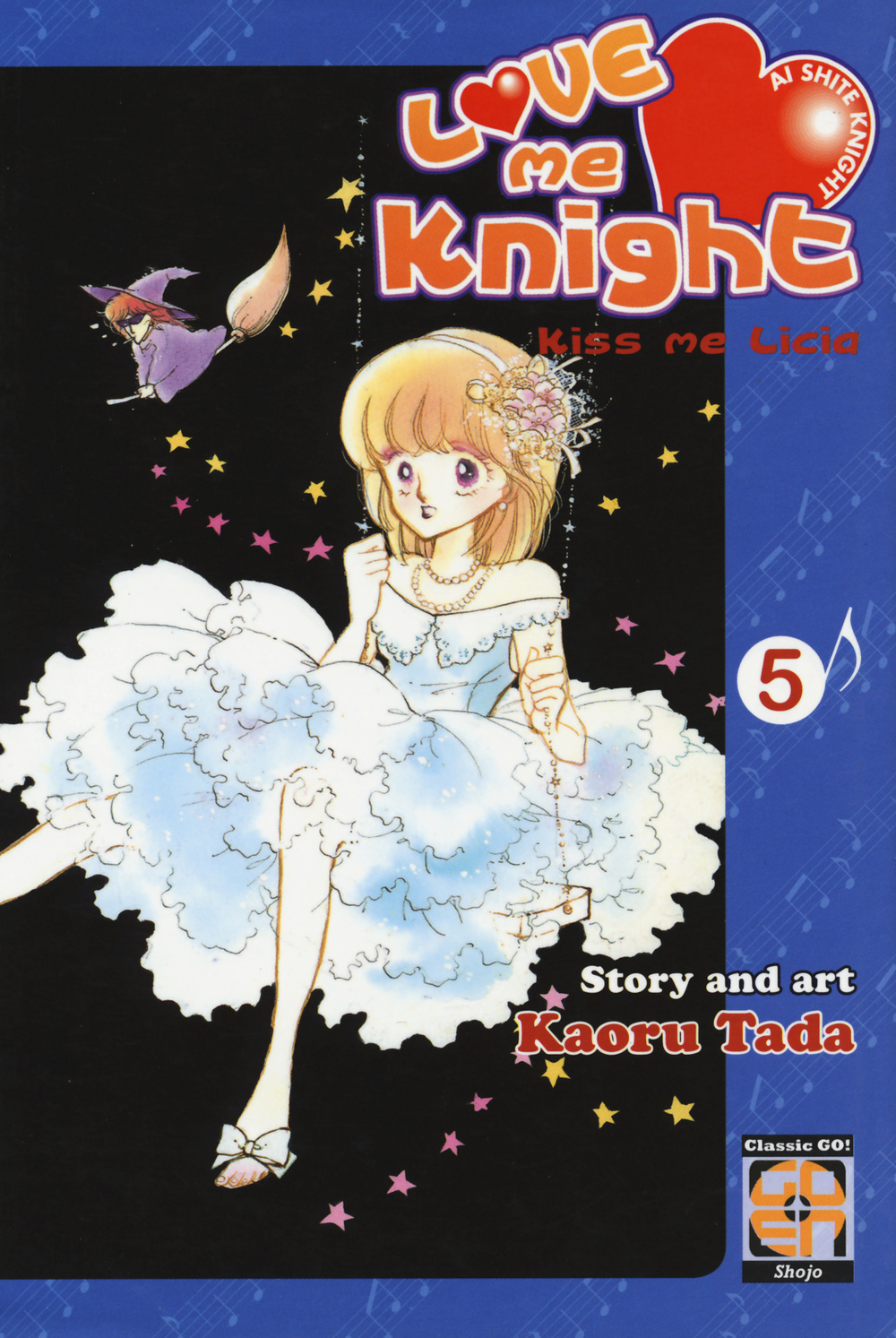 Love me knight. Kiss me Licia. Vol. 5