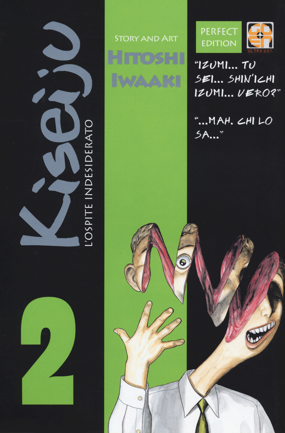 L'ospite indesiderato. Kiseiju. Vol. 2