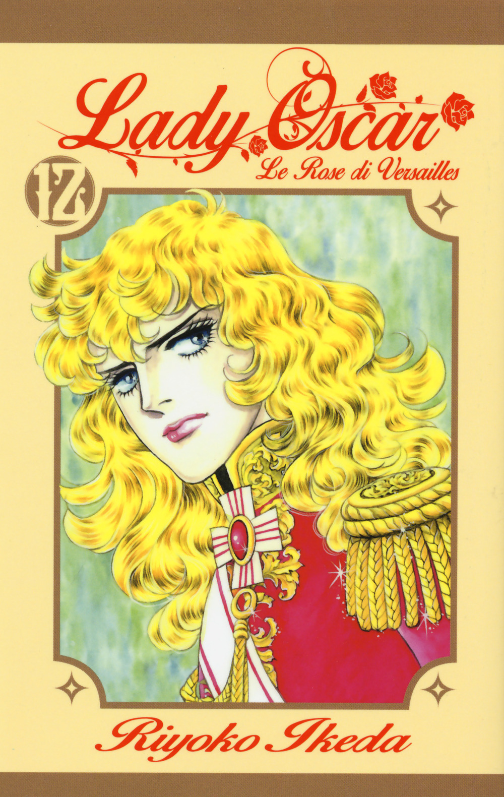 Lady Oscar. Le rose di Versailles. Vol. 12