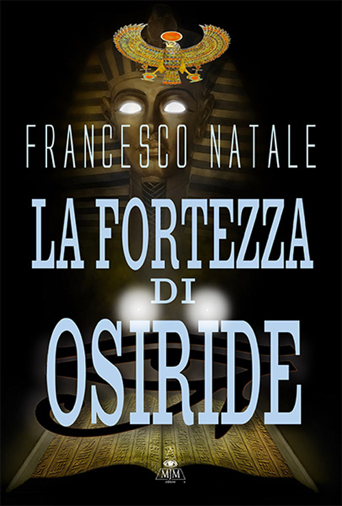 La fortezza di Osiride