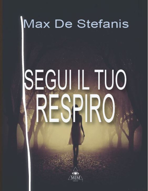 Segui il tuo respiro