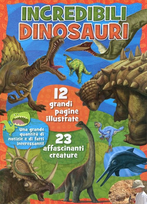 Incredibili dinosauri