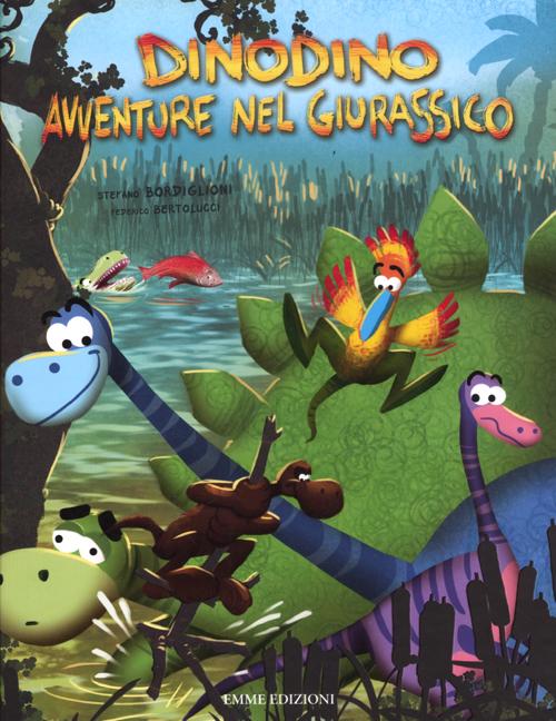 Dinodino. Avventure nel giurassico
