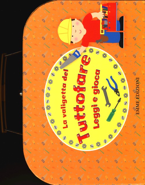 La valigetta del tuttofare. Leggi e gioca