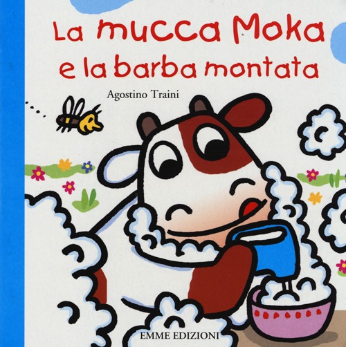 La mucca Moka e la barba montata