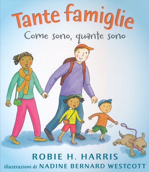 Tante famiglie. Come sono, quante sono