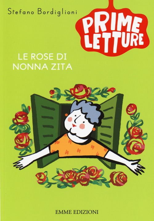 Le rose di nonna Zita