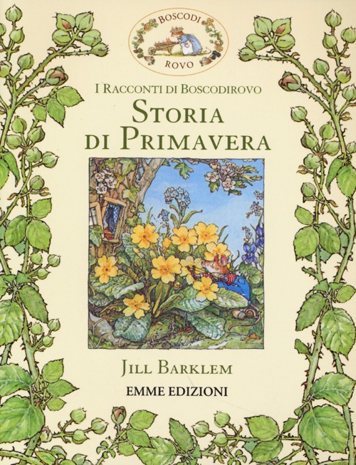 Storia di primavera. I racconti di Boscodirovo