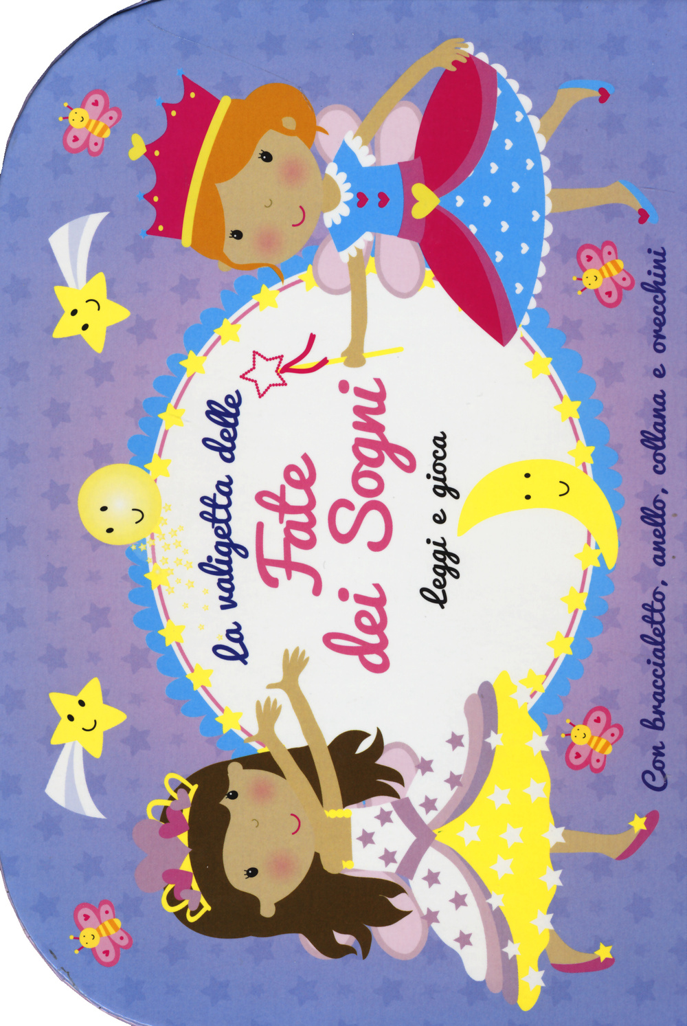 La valigetta delle fate dei sogni. Leggi e gioca