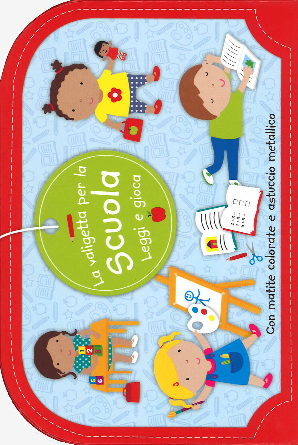 La valigetta per la scuola. Leggi e gioca