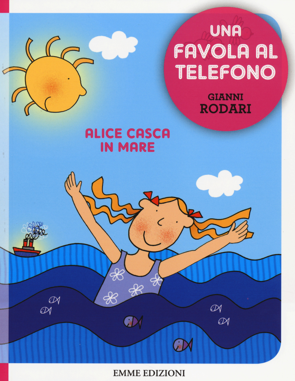 Alice casca in mare. Una favola al telefono