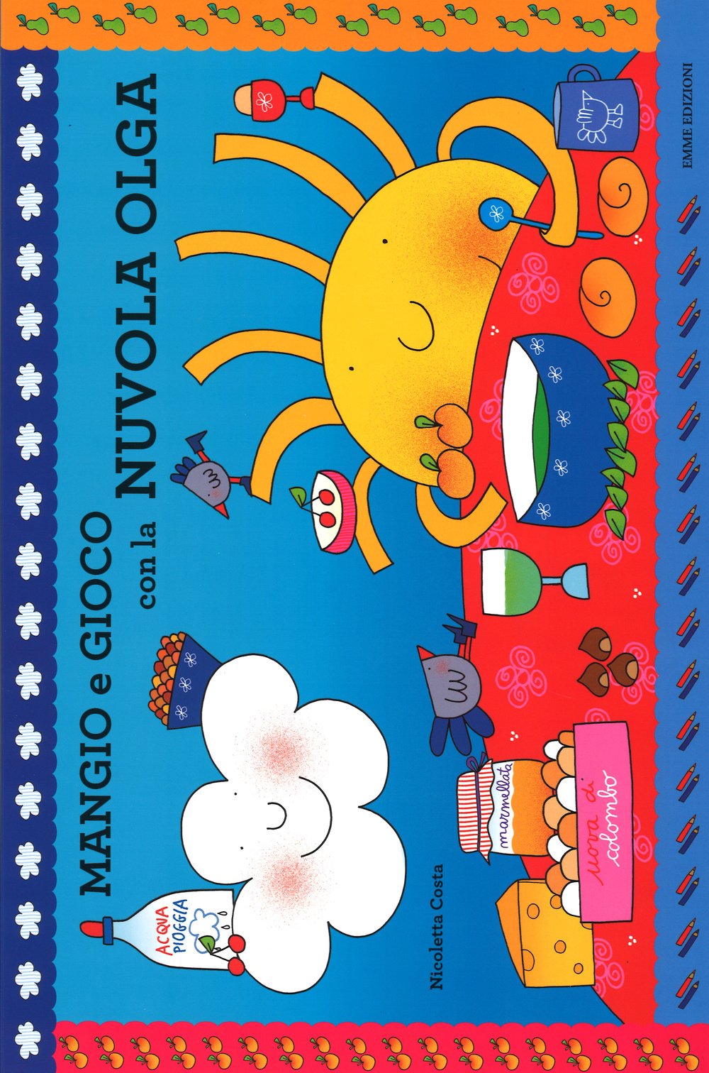 Mangio e gioco con la nuvola Olga