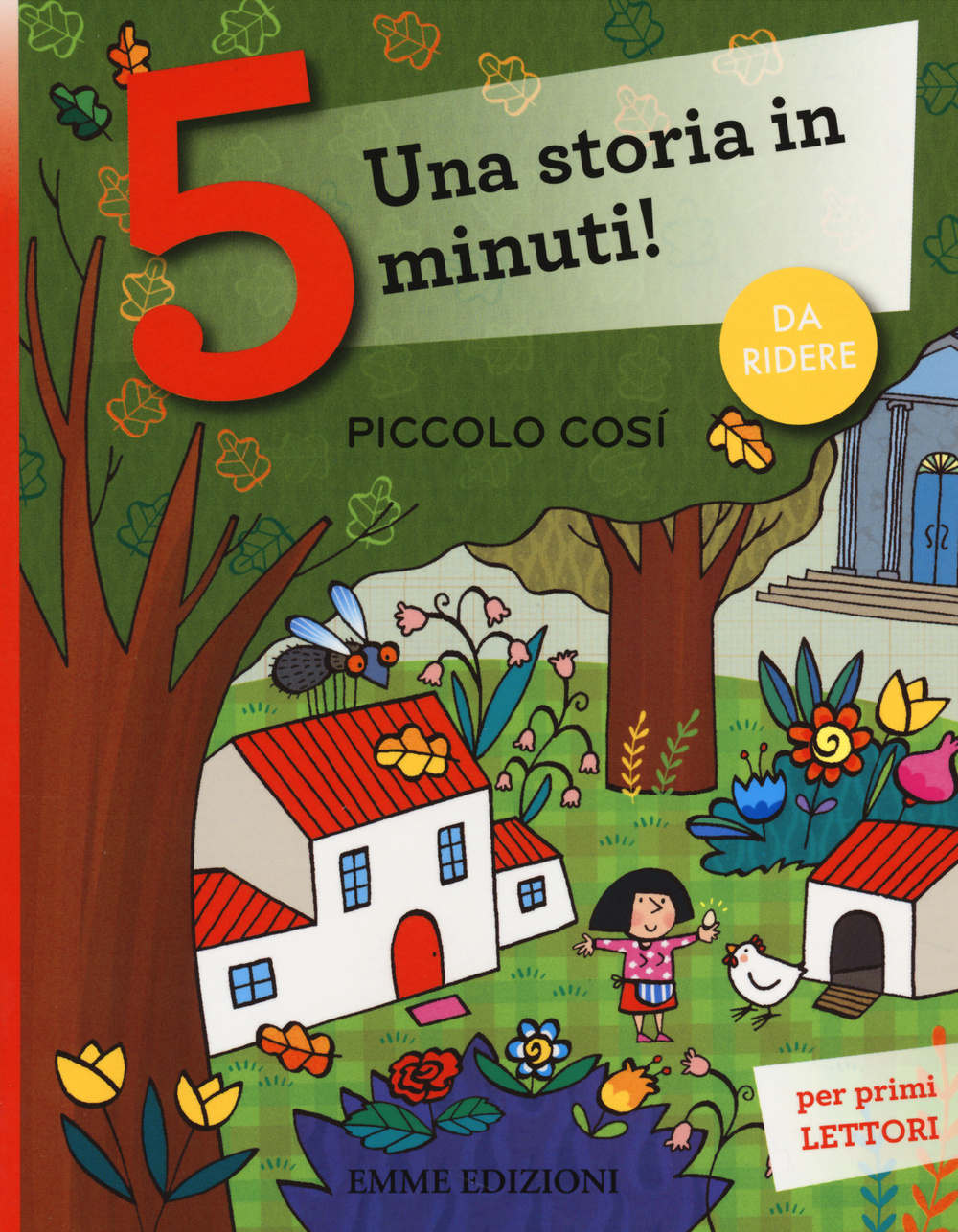 Piccolo così. Una storia in 5 minuti!