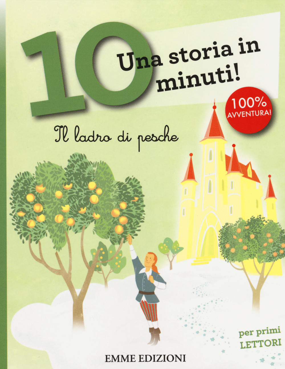 Il ladro di pesche. Una storia in 10 minuti!