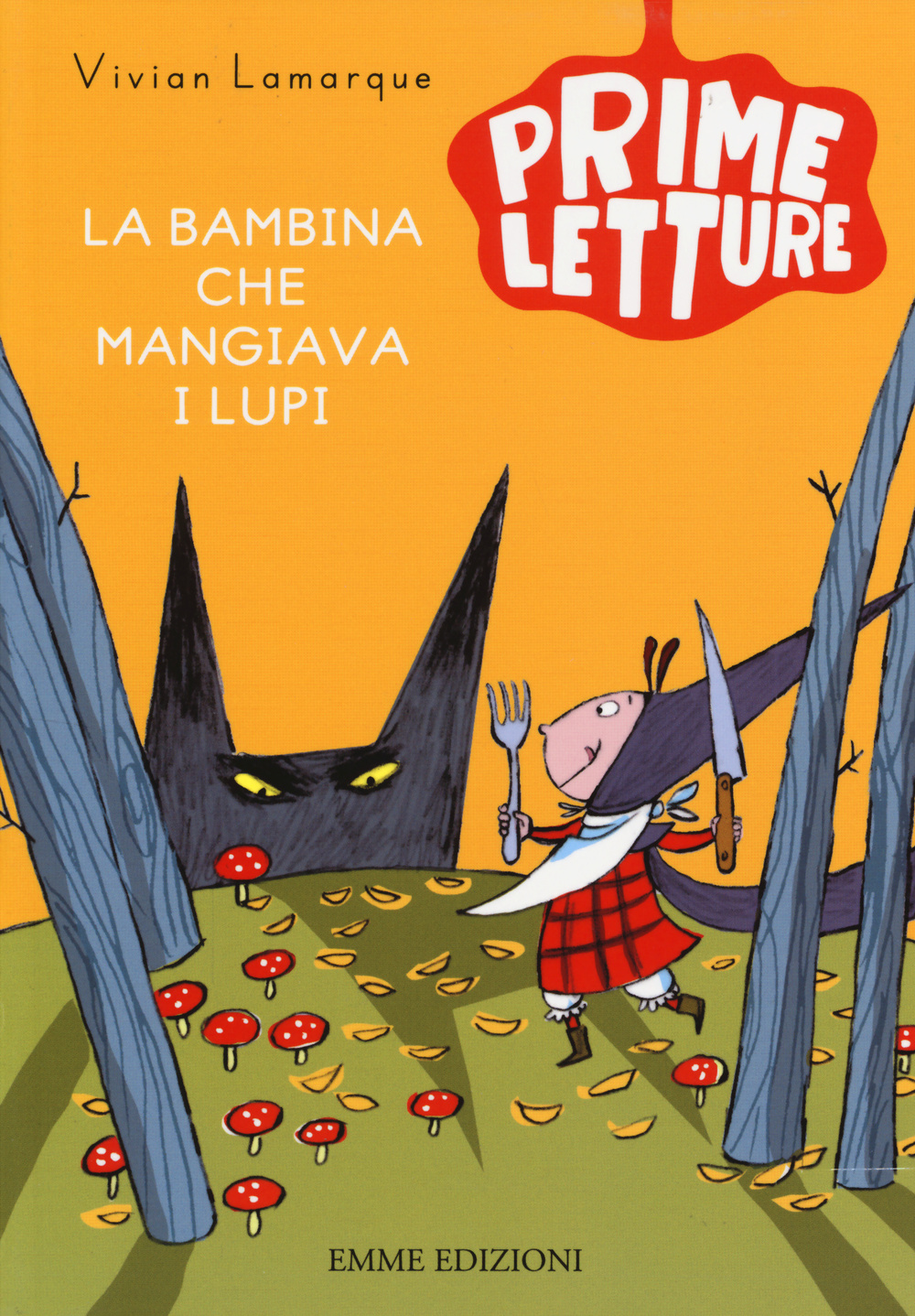 La bambina che mangiava i lupi