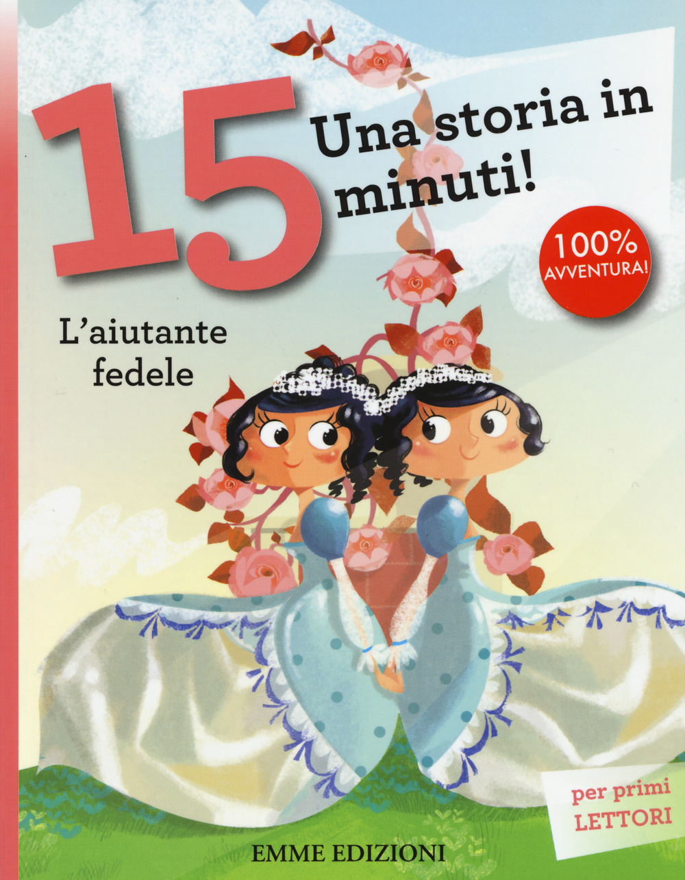 L'aiutante fedele. Una storia in 15 minuti!