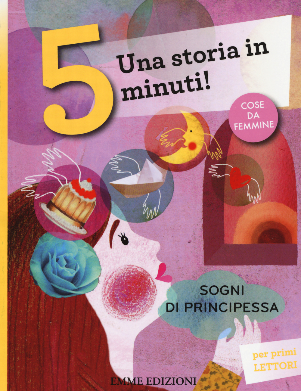 Sogni di principessa. Una storia in 5 minuti!