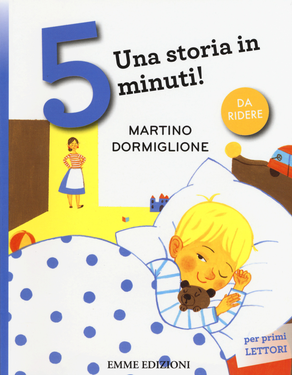Martino dormiglione. Una storia in 5 minuti!