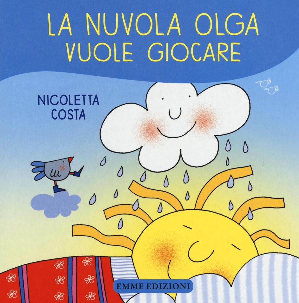 La nuvola Olga vuole giocare